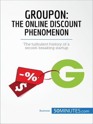 cover image of Groupon, the Online Discount Phenomenon